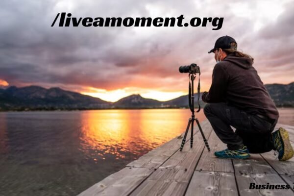 /liveamoment.org